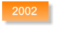 2002 2002